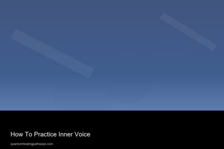 how to practice inner voice 107