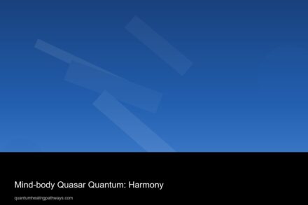 mind body quasar quantum harmony 19248