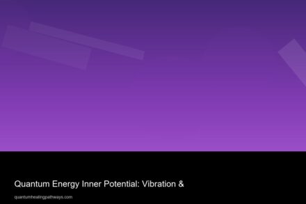 quantum energy inner potential vibration 6010