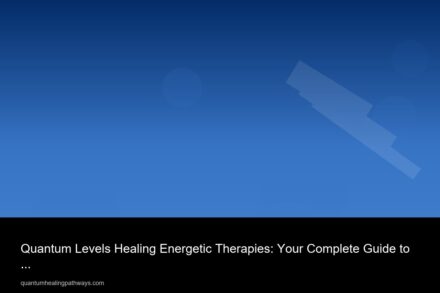 quantum levels healing energetic therapies your co 5291