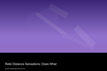 reiki distance sensations does what 8485